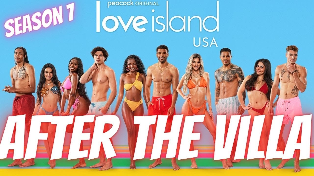 AFTER THE VILLA CATCH UP: ALL THE INTERVIEWS & TEA FROM THE LOVE ISLAND SEASON 7 CAST