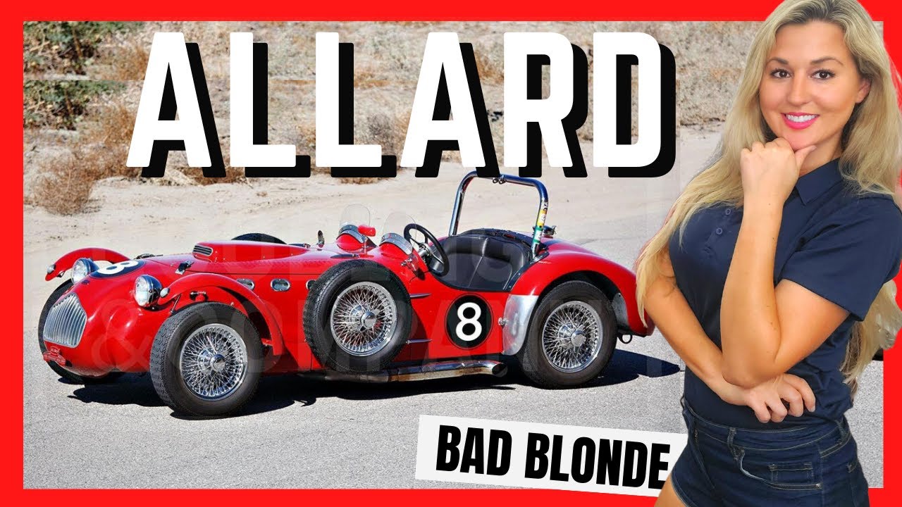 The Legend You Never Heard Of - Allard | The Bad Blonde Car History