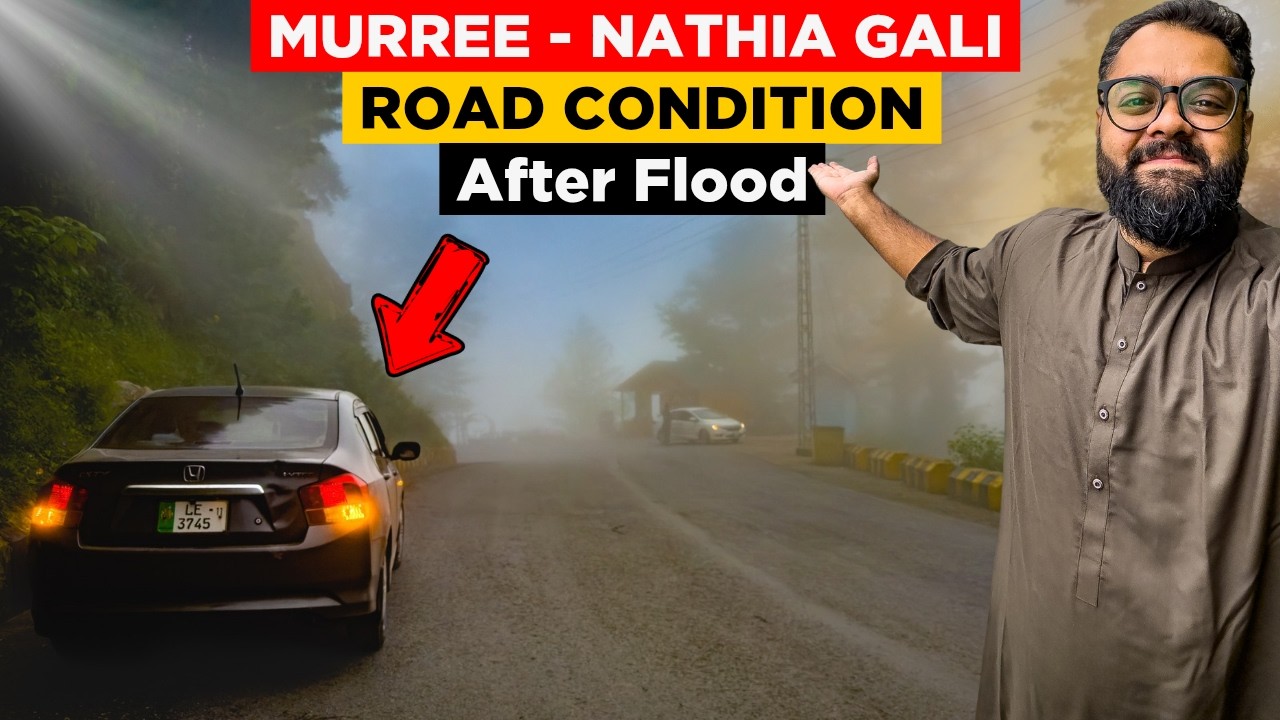 ISLAMABAD To MURREE NATHIA GALI: Road Condition After FLOOD | Latest Update Live Today
