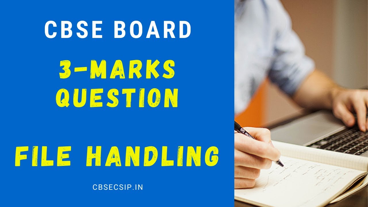 3 Marks | Board Question | File Handling | Class 12 CS