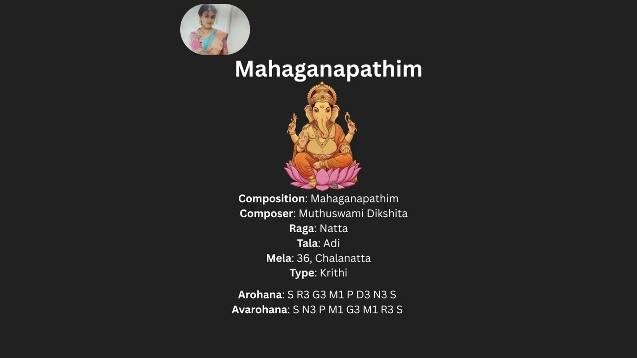 Mahaganapathim – Muthuswami Dikshitar Kriti | Carnatic Music