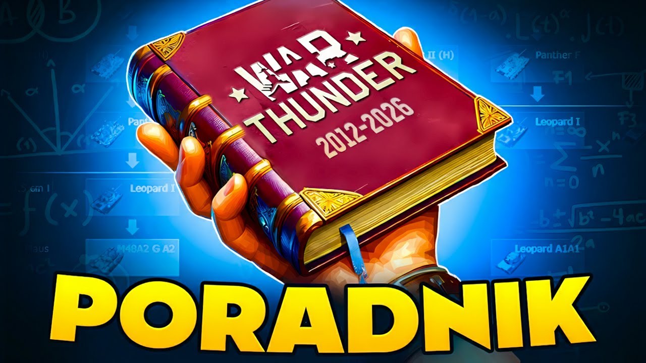 War Thunder Poradnik dla Początkujących ✅ Jak Grać w War Thunder 🫡 Podstawy 2026