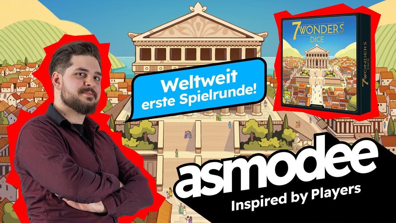 7 WONDERS DICE | Erstes Let's Play WELTWEIT | Exklusive Asmodee Spielevorschau