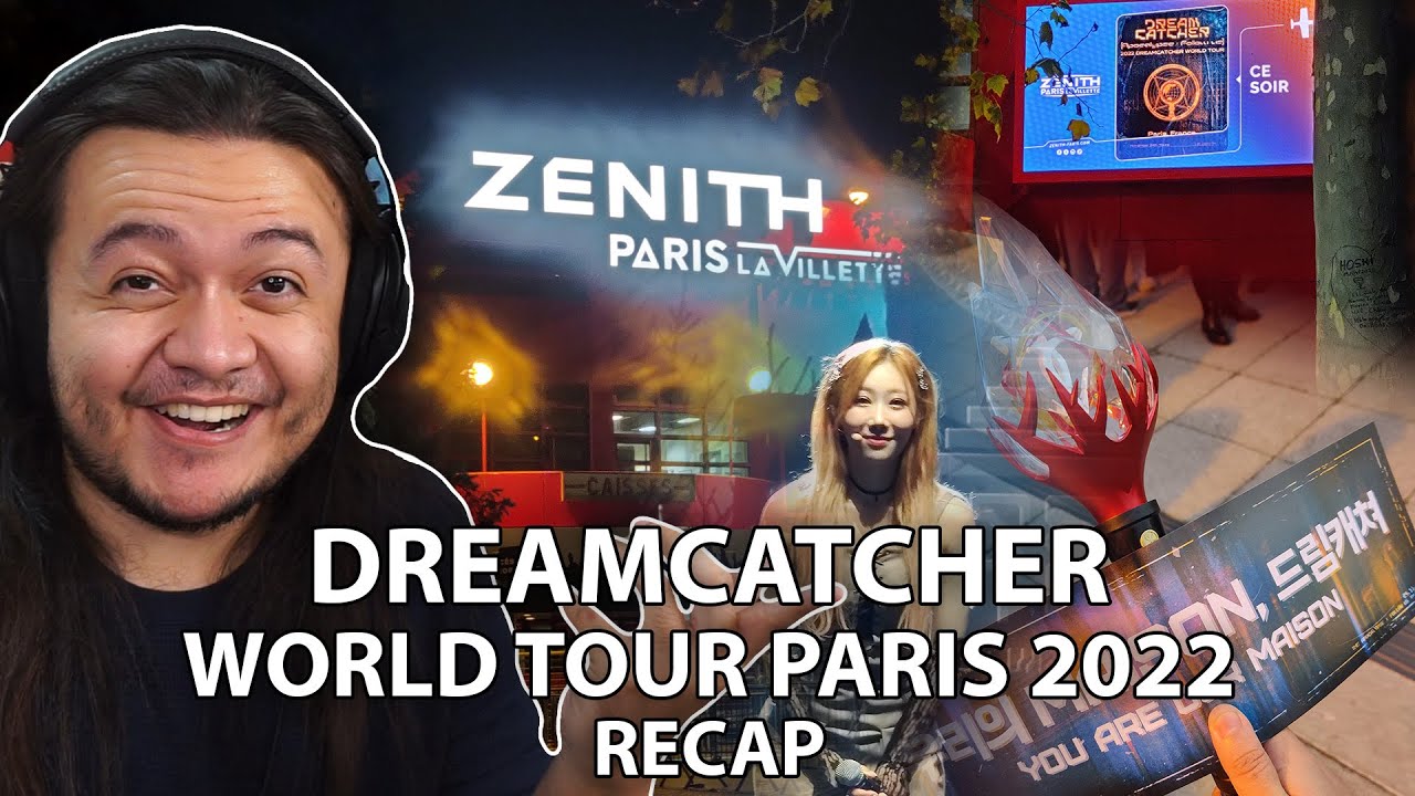 ShunTama - Dreamcatcher Apocalypse World Tour Paris 2022 | RECAP