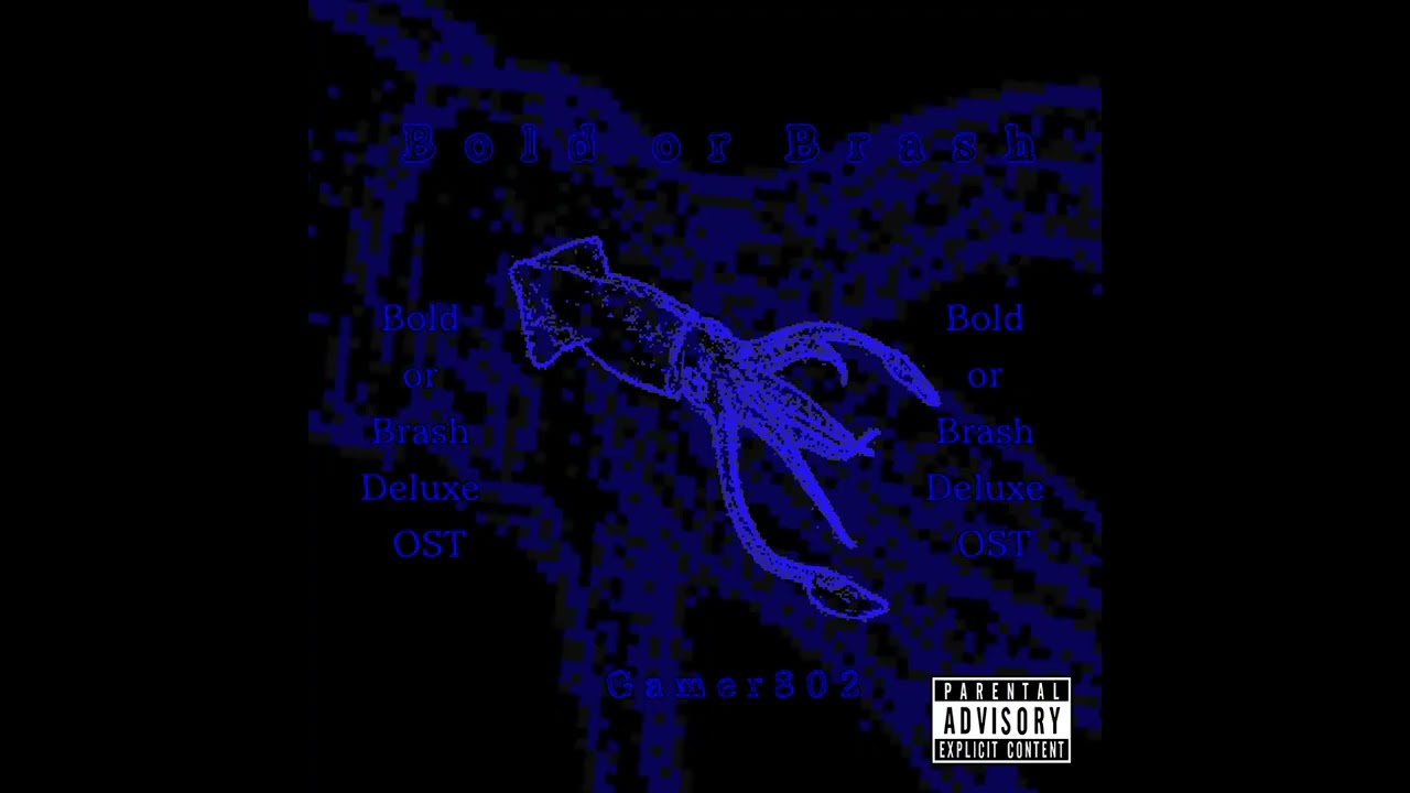 (+FLP) Bold Or Brash - Bold Or Brash Deluxe [OST]