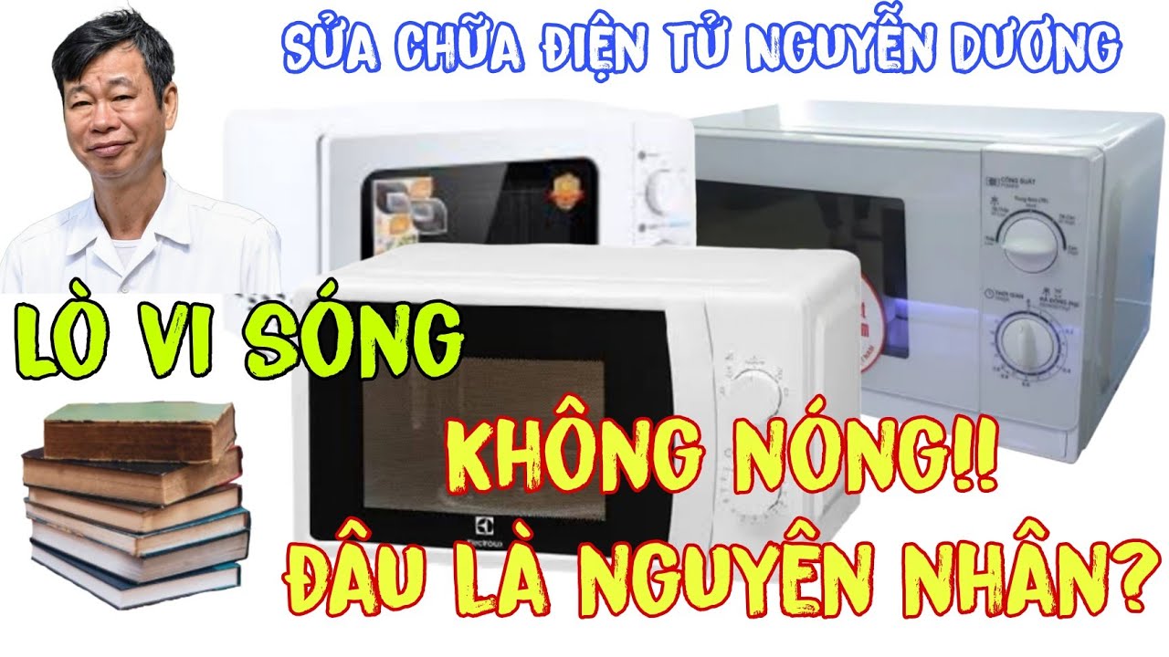 ✅Lò vi sóng không nóng! đâu là nguyên nhân và sửa thế nào?