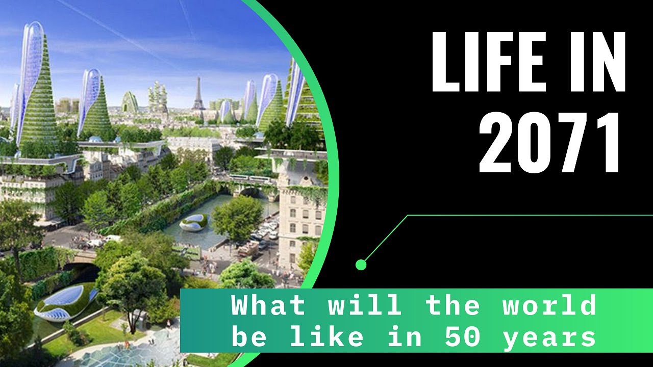 Life in 2071