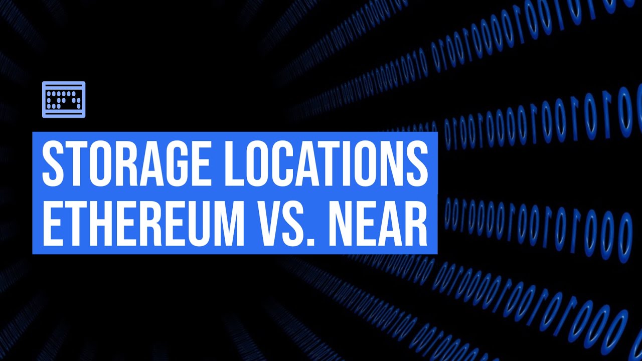 Storage Locations in Ethereum vs. NEAR Smart Contracts - Streetsmart