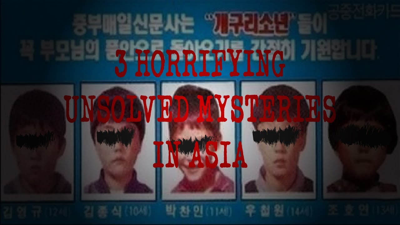 3 HORRIFYING Unsolved Mysteries from Asia