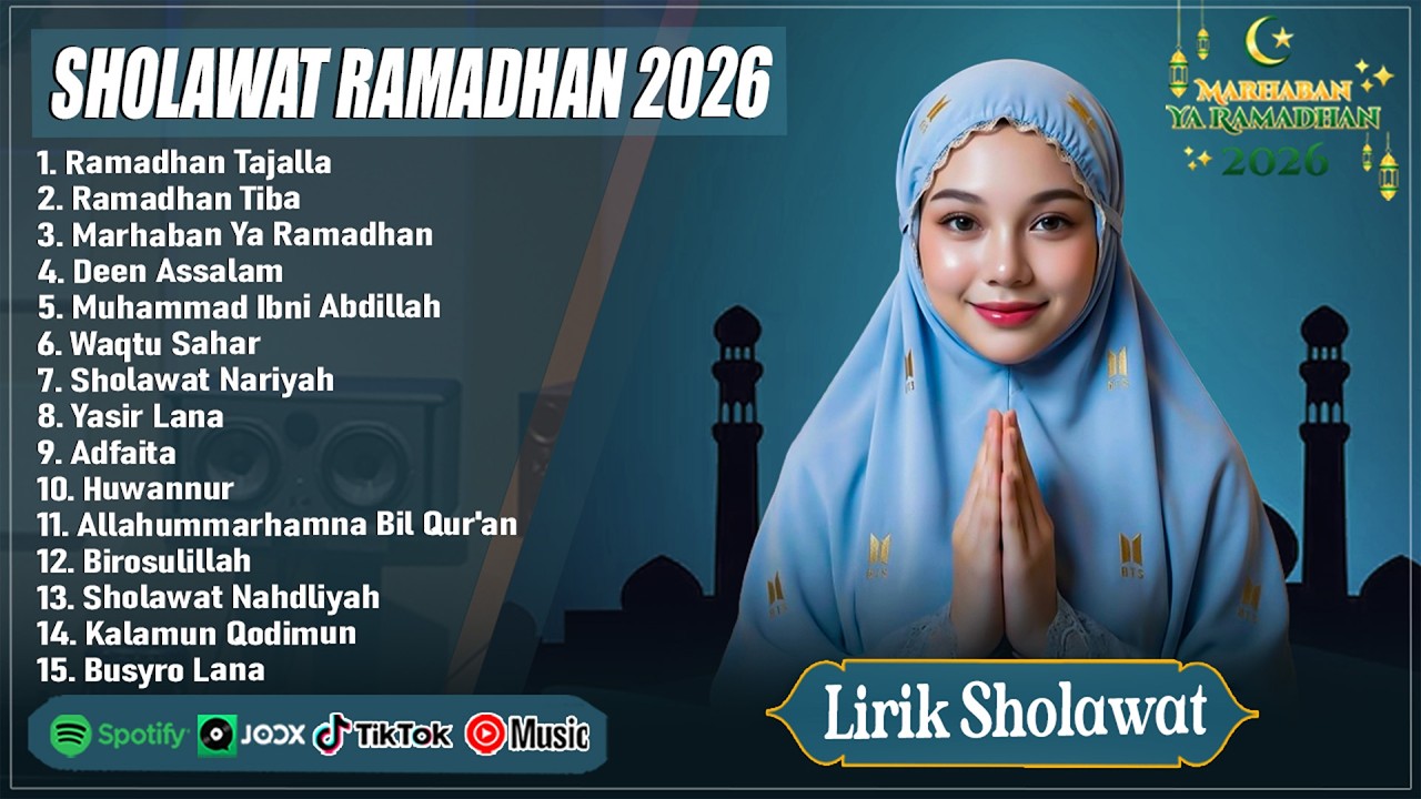 RAMADHAN TAJALLA - PLAYLIST LAGU RAMADHAN TERBARU 2026 | SHOLAWAT NABI MERDU TERPOPULER 2026 (LIRIK)