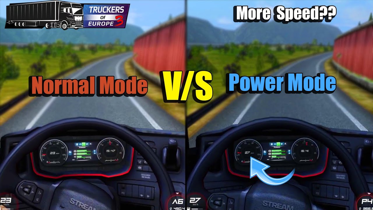 Power Mode Vs Normal Mode | Truckers of Europe 3