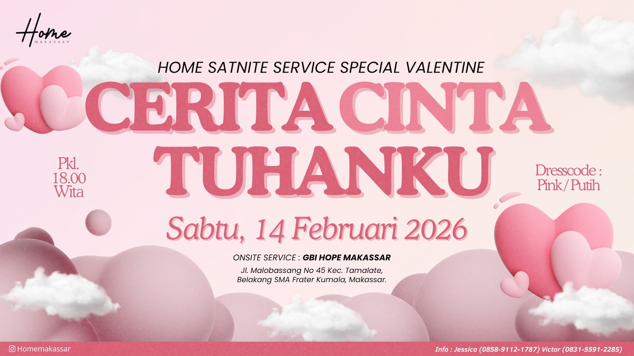 HOME SATNITE SERVICE-SPECIAL VALENTINE-14 FEBRUARI 2026