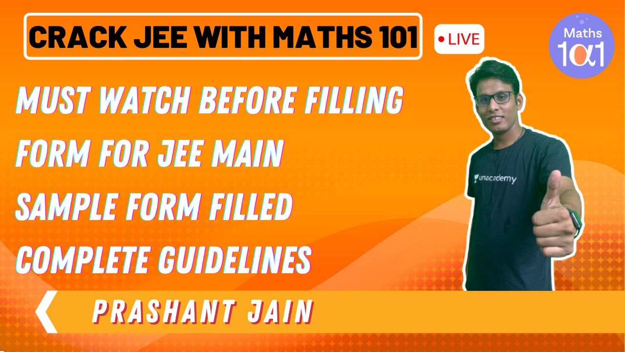 How to Register for JEE Main 2021 | Sample Form Filled | Complete Guidelines | Prashant Jain