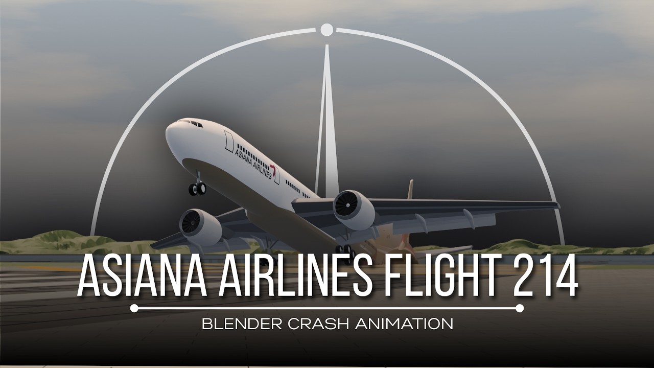 Asiana Airlines Flight 214 || Blender Crash Animation