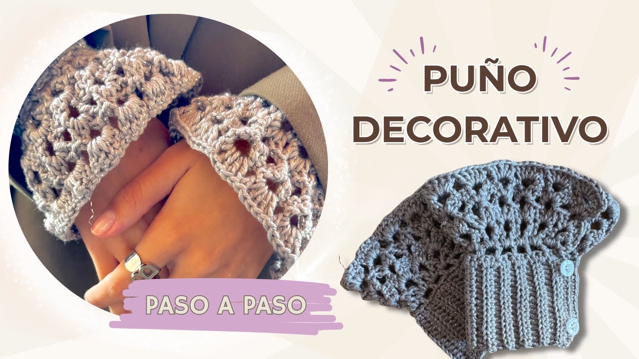 ¡Aprende a tejer PUÑOS DECORATIVOS! Fáciles, Bonitos y en Minutos