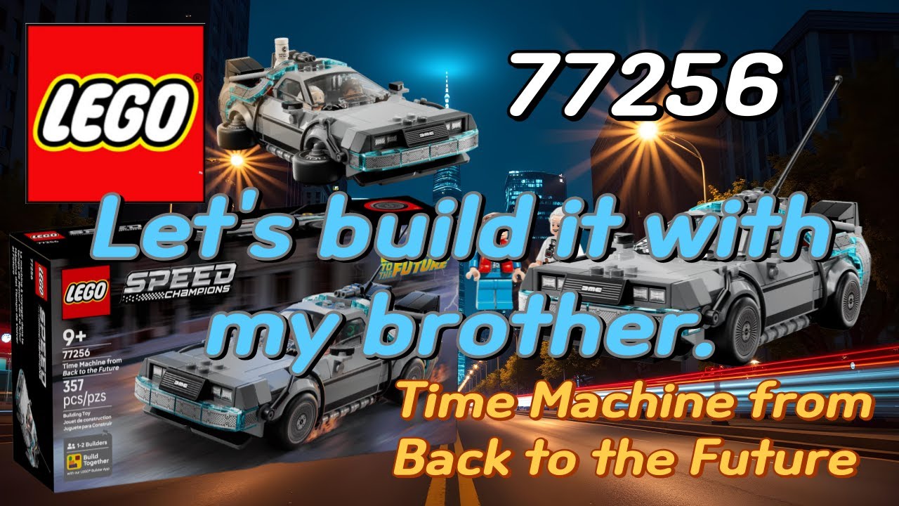Build With Me: LEGO 77256 Time machine from Back to the future (So Relaxing!)