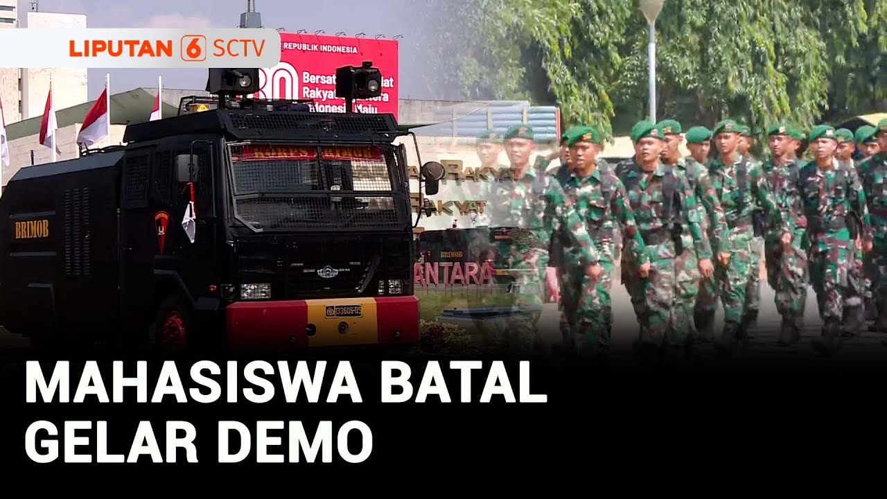 BEM SI Batal Gelar Demo Hari Ini, Aparat Masih Bersiaga di Gedung DPR | Liputan 6