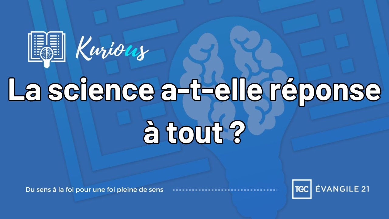 La science a-t-elle réponse à tout ?