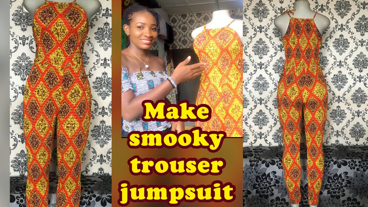 How to make smooky trouser jumpsuit/ how to make smooky jumpsuit. (Very detailed)