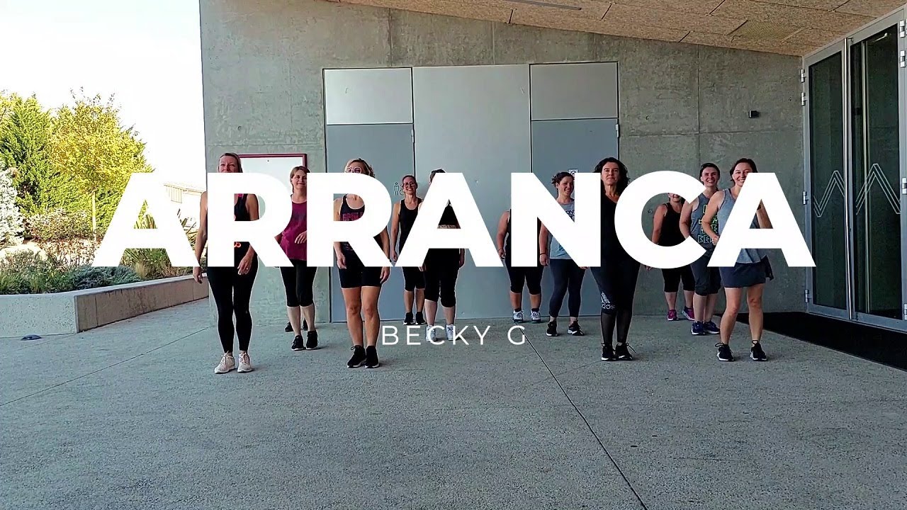 ARRANCA - Becky G - Vamos Zumba - Ludivine LIPARI