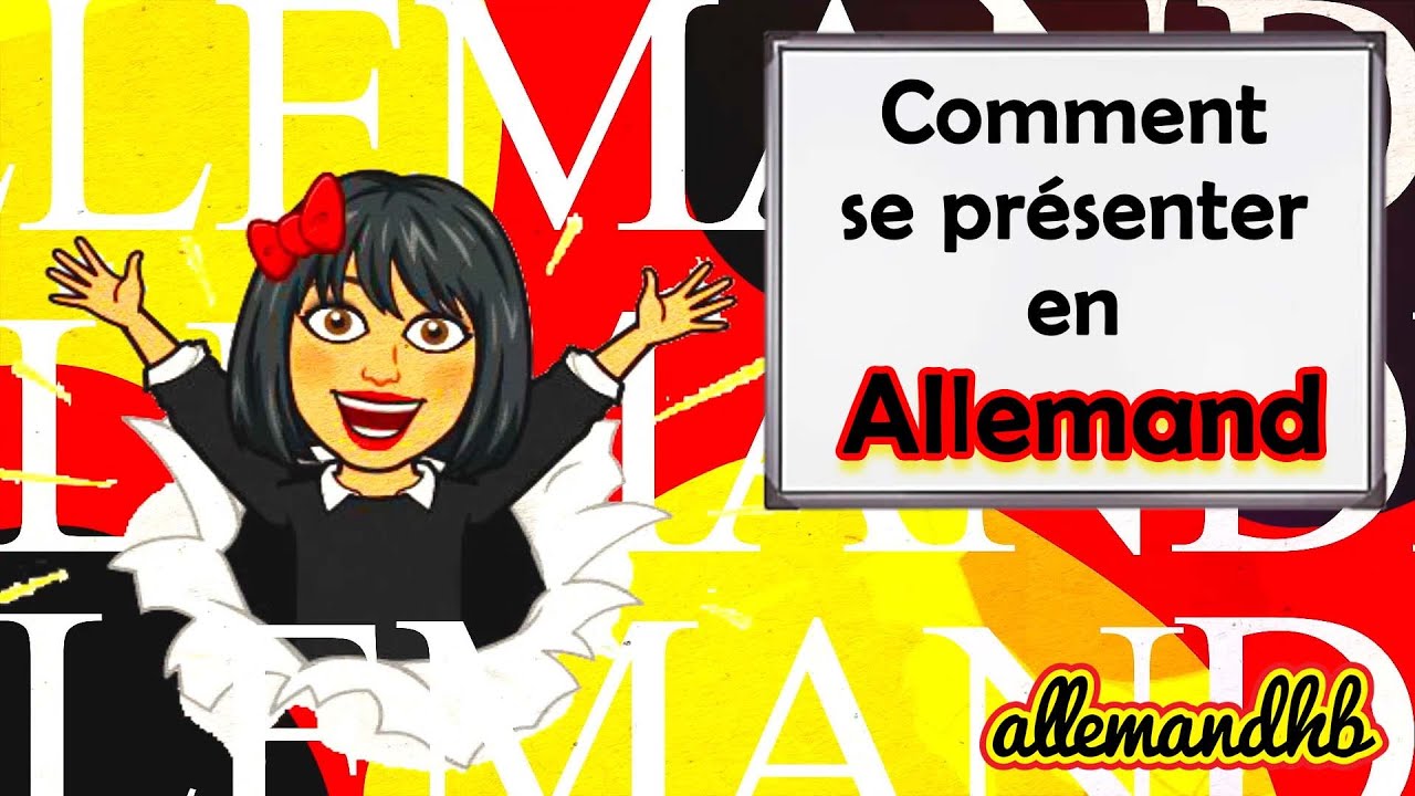 Comment se présenter en  ALLEMAND - En 5 minutes