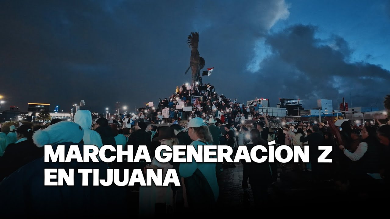 La Generación Z Se Levanta en Tijuana!
