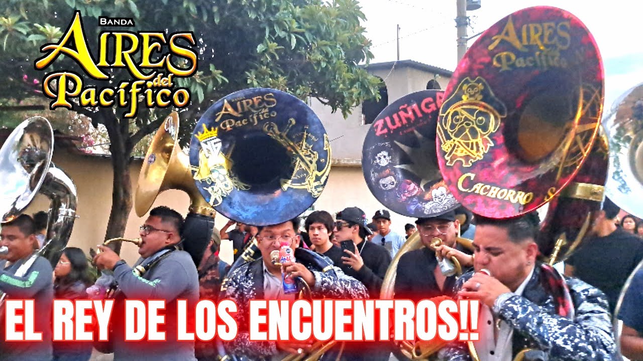 ESTRENO!🔴EL REY DE LOS ENCUENTROS 🔥 BANDA AIRES DEL PACÍFICO CON SUS 7 TUBAS / REYNA MUERTERA 2025