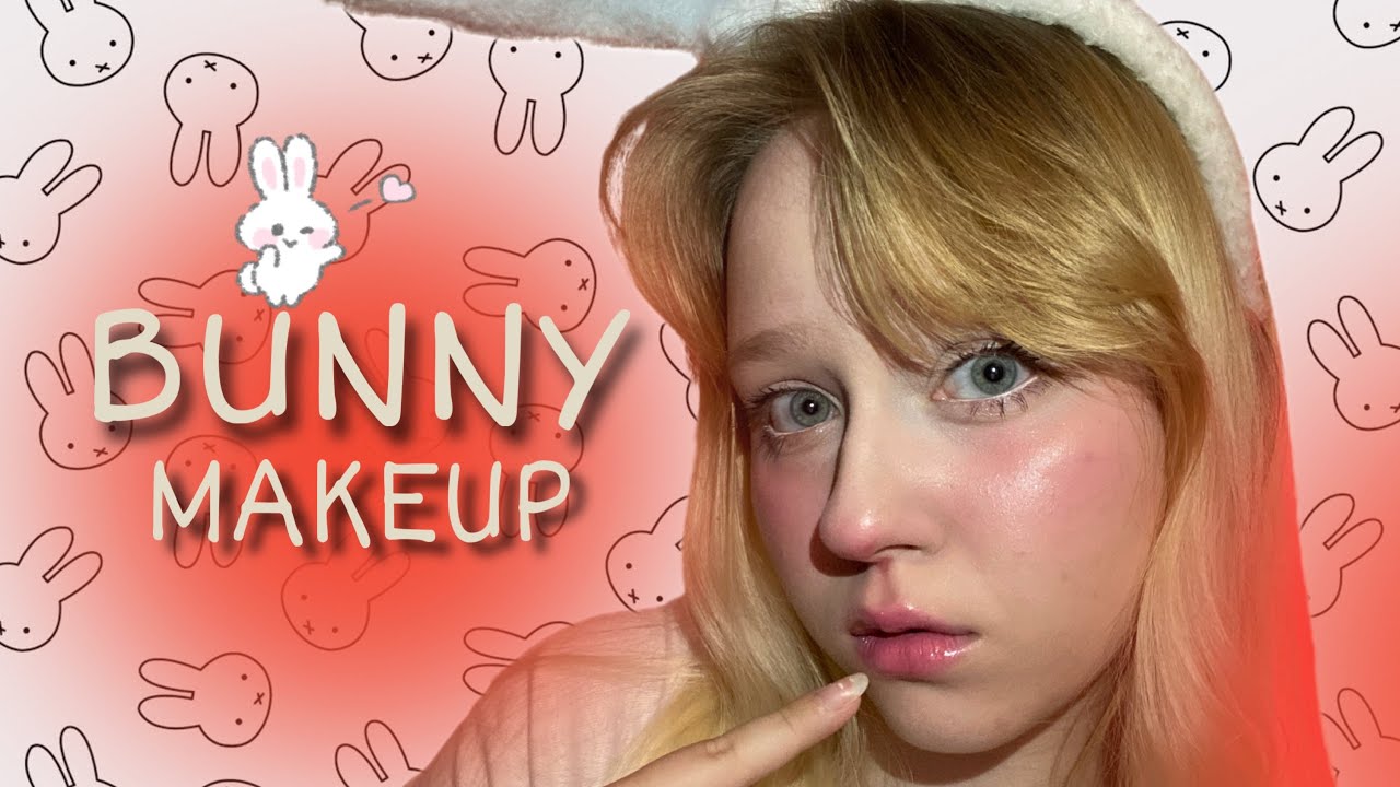 BUNNY MAKEUP TUTORIAL 🐰