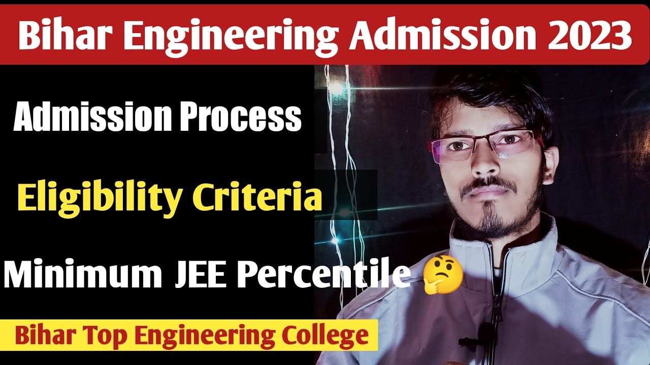 Bihar Engineering Admission 2023 | Eligibility Criteria🤔 Cutt-off 2023 | Ugeac Counselling 2023