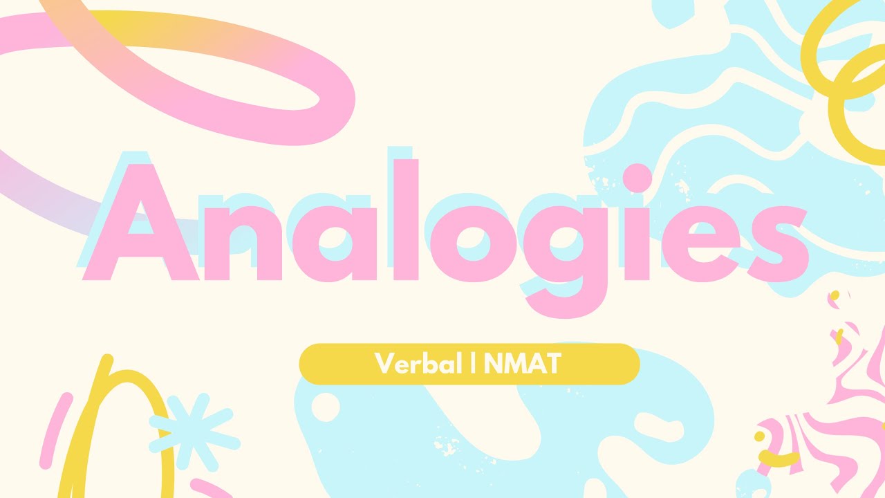 Step-by-Step Guide to NMAT Analogy Questions