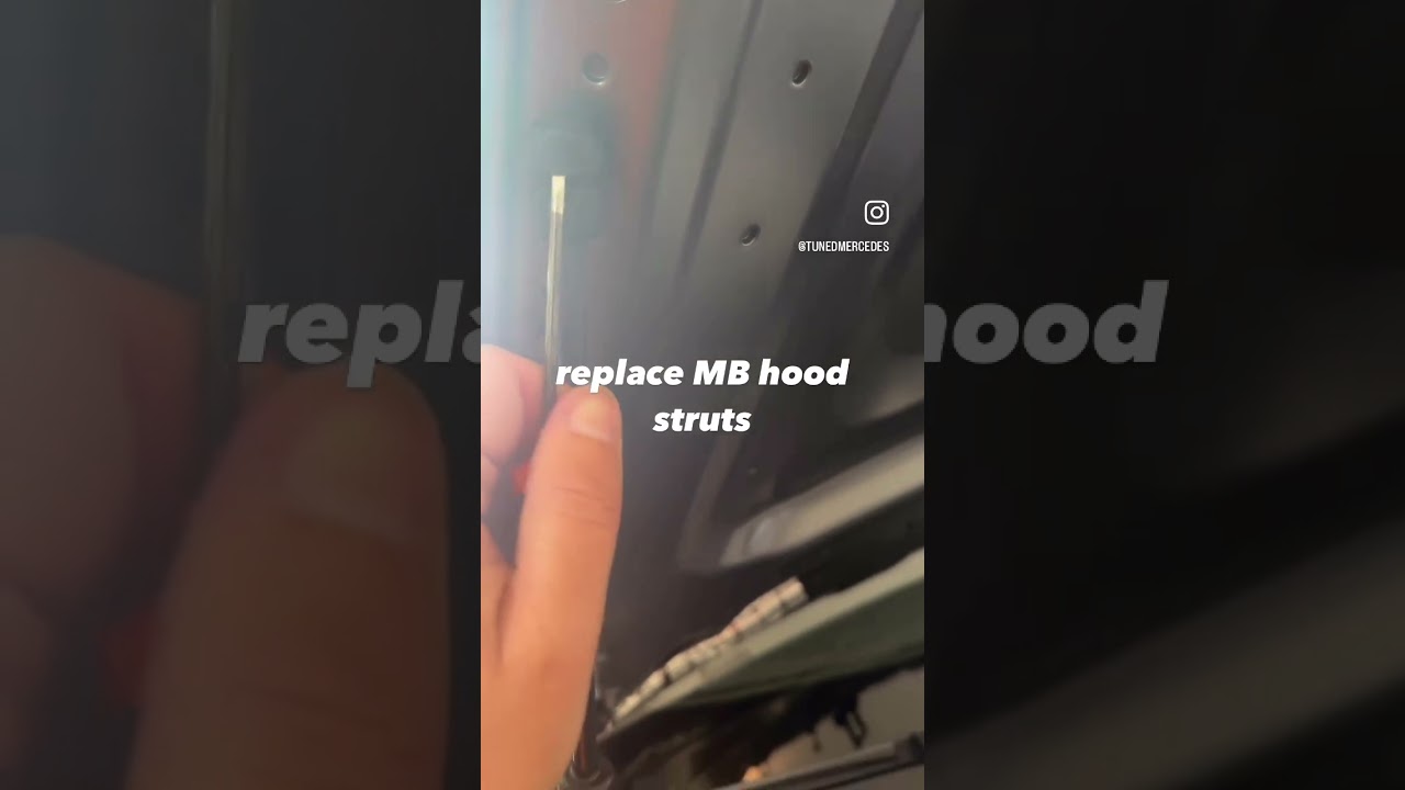 Replace Hood Struts Mercedes Benz
