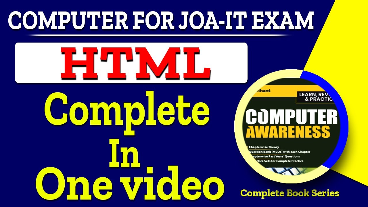 HTML in One Video ( HTML for JOA-IT Exams) Post code -939 | Computer Awareness for HPSSC JOA IT