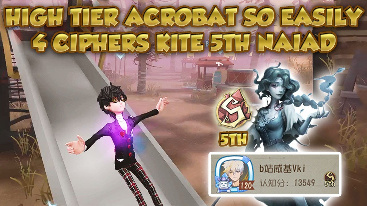 #109 Is It Too Easy To Kite Top Naiad? | Identity V | 第五人格 | アイデンティティV | Acrobat