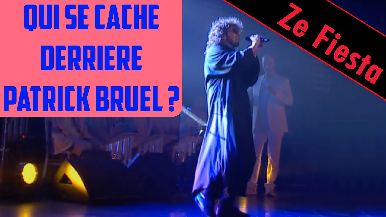 Qui se cache derrière Patrick Bruel ? / Live Ze Fiesta !