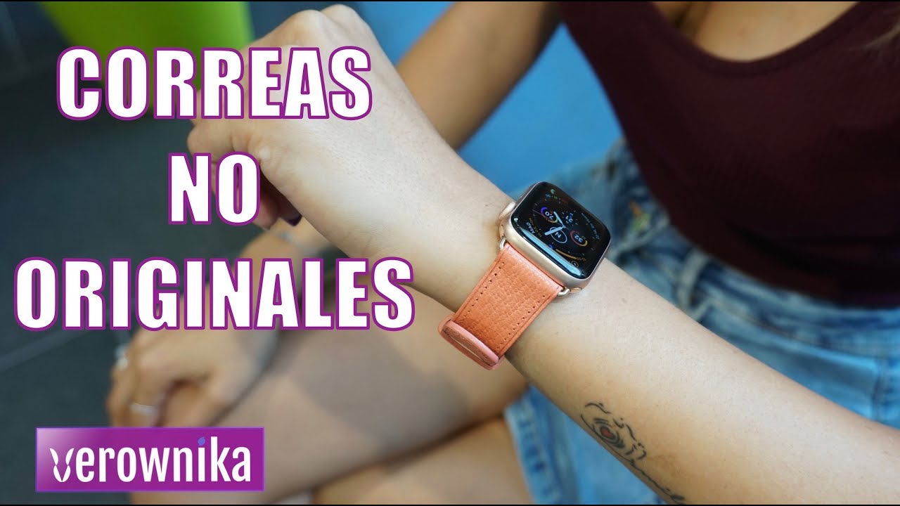 Las correas NO ORIGINALES más 🔝para el APPLE WATCH [REVIEW]