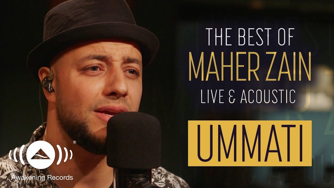 Maher Zain - Ummati | ماهر زين - أمَّتي | The Best of Maher Zain Live & Acoustic