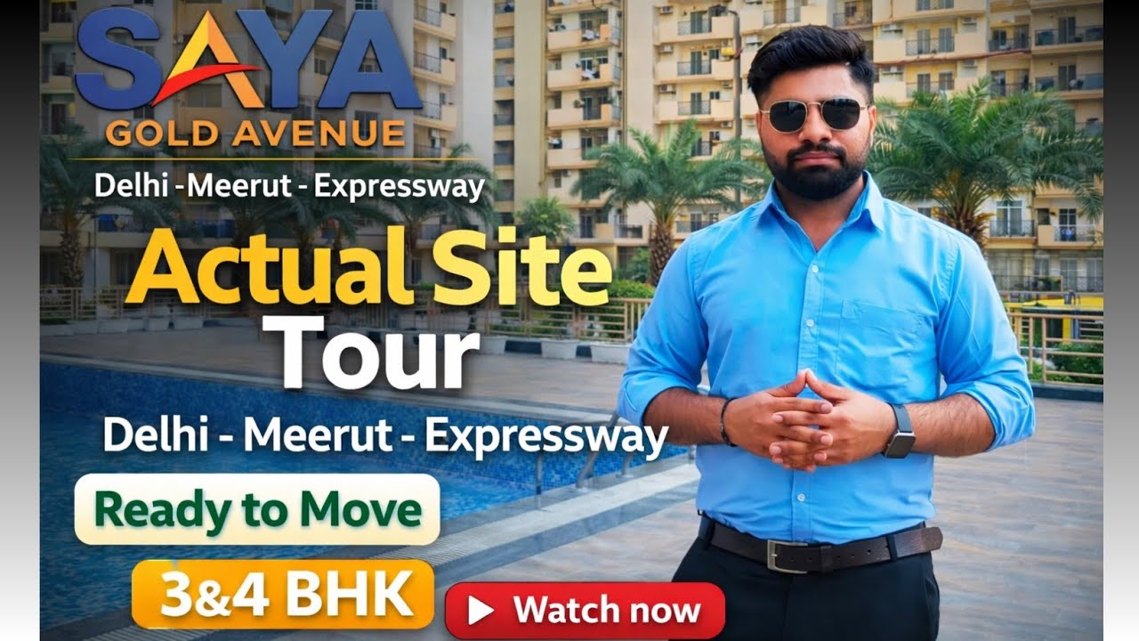 SAYA Gold Avanue | Ready to Move | Delhi-Meerut-Expressway | Site Tour #home
