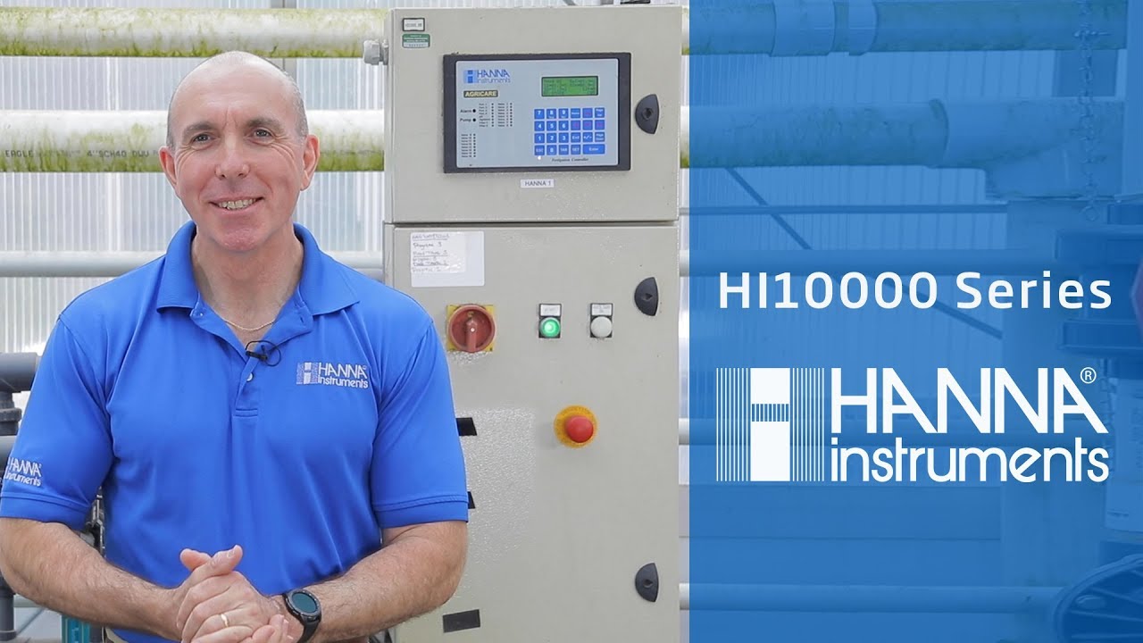Hydroponics and Greenhouse Growing with Hanna Fertigation - HI10000