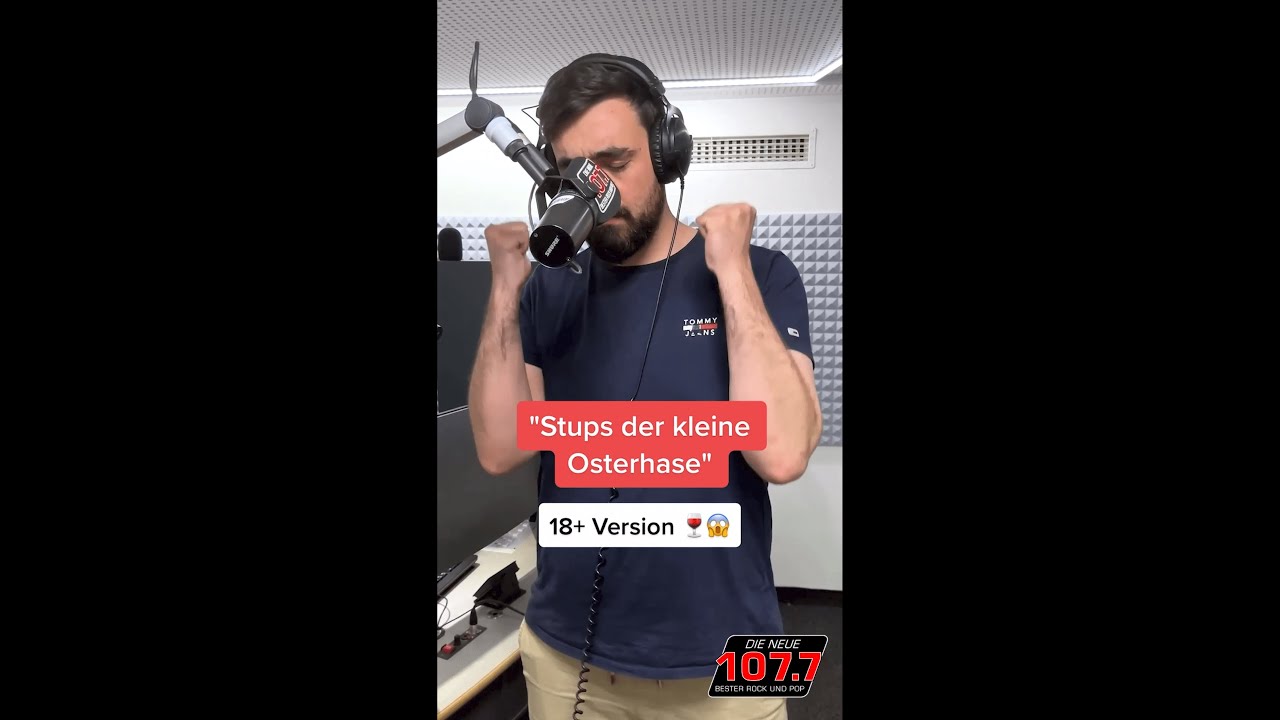 Stups, der kleine Osterhase &ndash; 18+ Version 🍷😱 | DIE NEUE 107.7 | Rockmoment des Tages