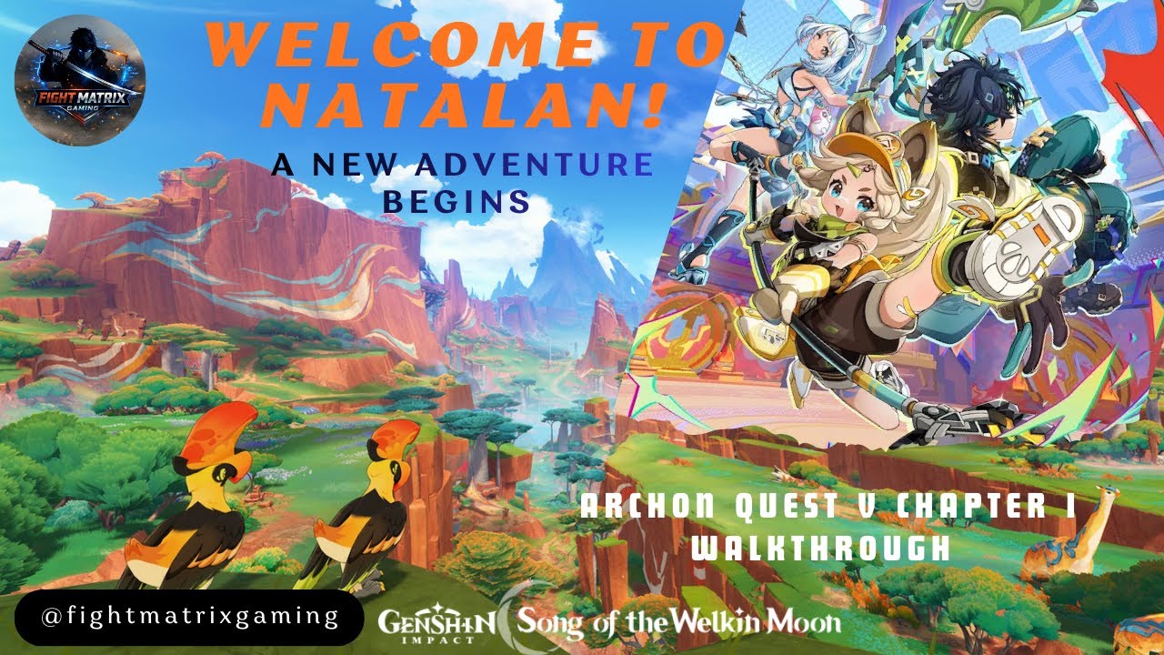 WELCOME TO NATLAN! 🔥 A New Adventure Begins (Chapter V: Act I Full Quest)