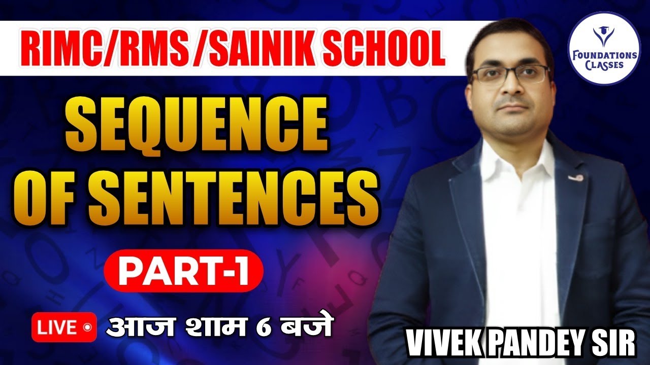 Sequence of sentences Part -1 | Sainik School Coaching | Rimc June 2024  #rimcexam  #rimcpreparation