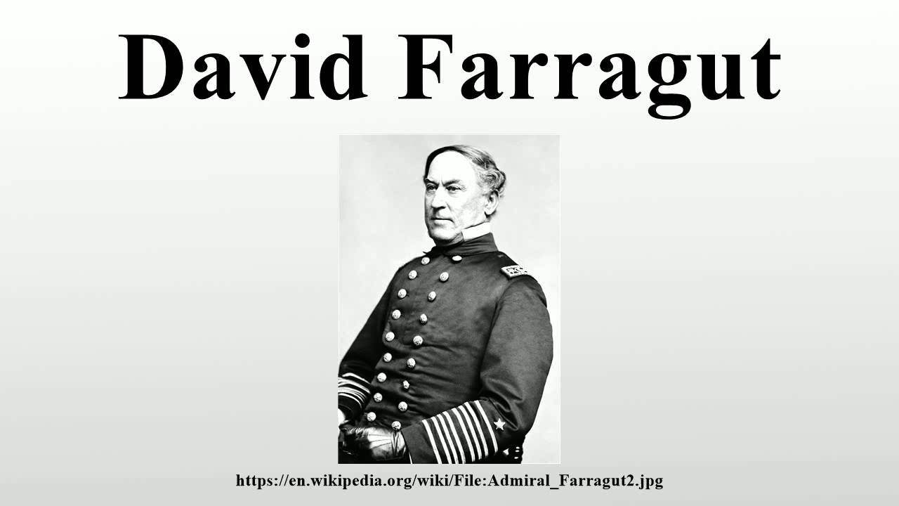 David Farragut
