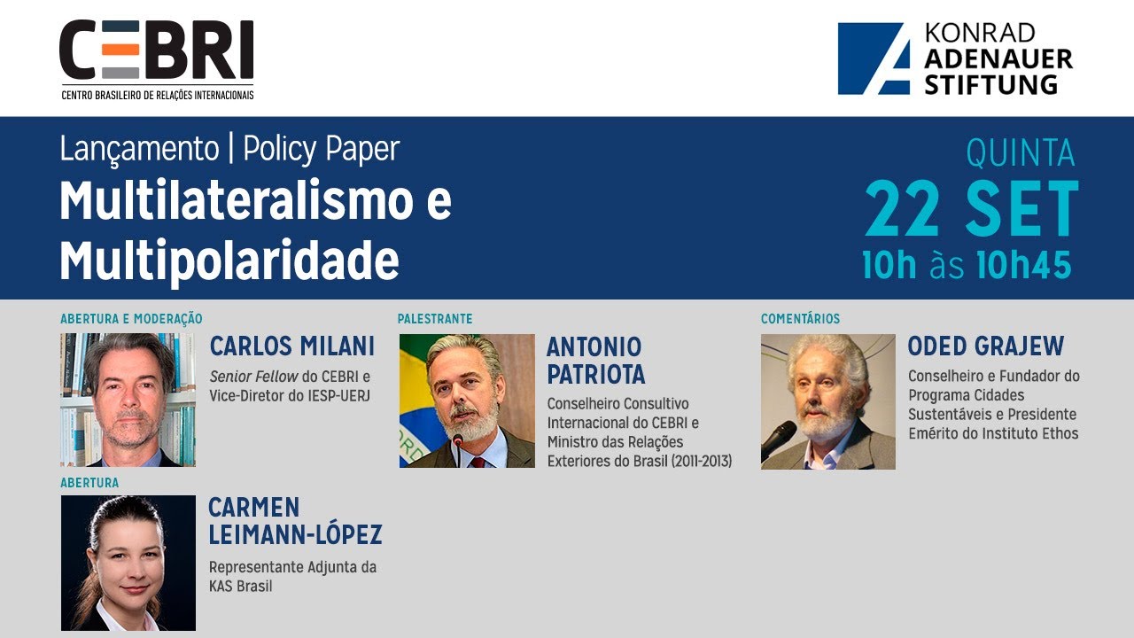 Lan&ccedil;amento Policy Paper: Multilateralismo e Multipolaridade