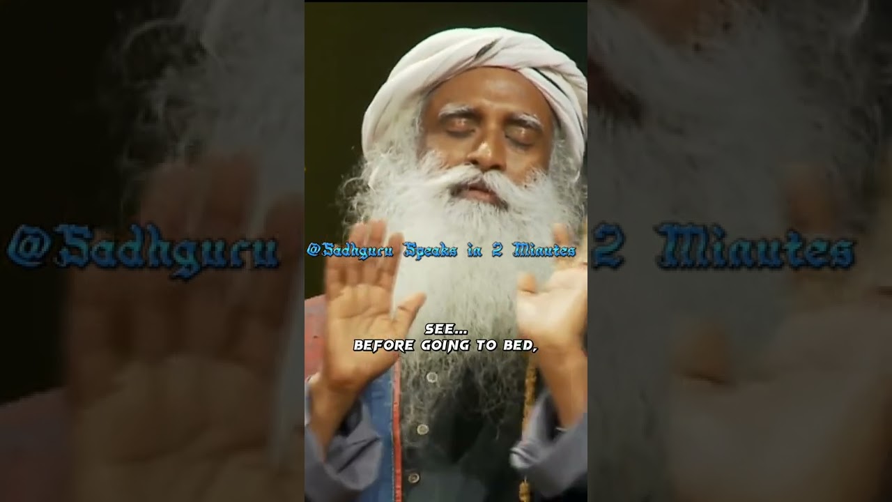 Do This BEFORE You SLEEP Everyday | Sadhguru #sadhgurushorts #sadhguru