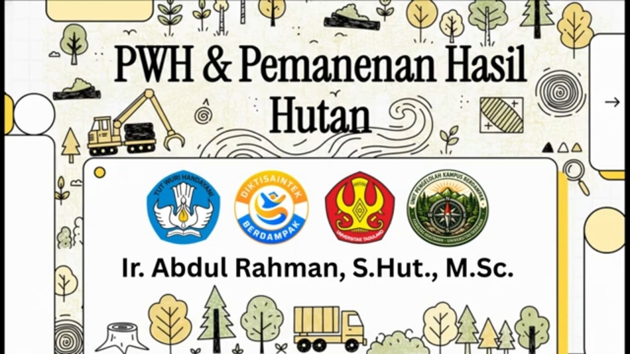 1. Pengantar PWH dan Pemanenan Hasil Hutan