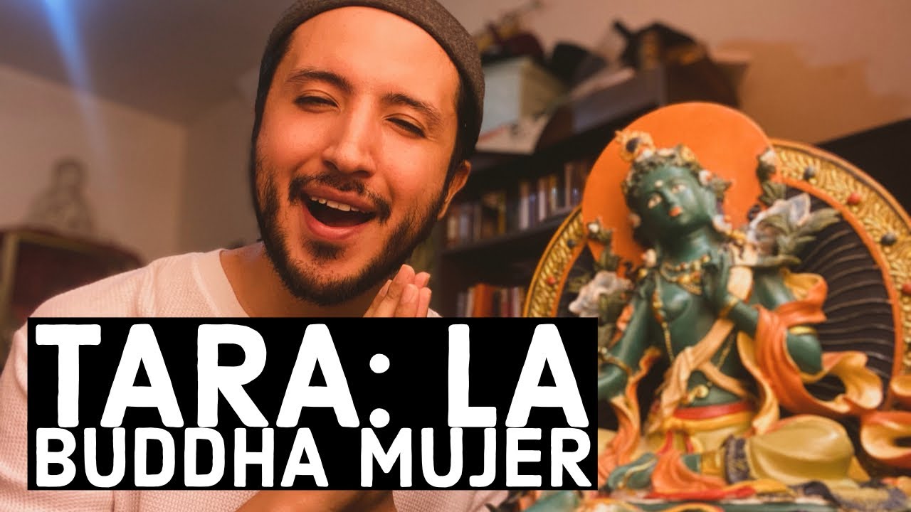 TARA: LA BUDDHA MUJER // DHARMATIC