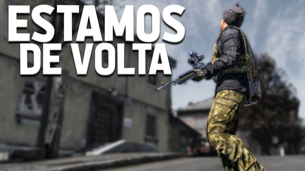 É BOM ESTAR DE VOLTA - DayZ