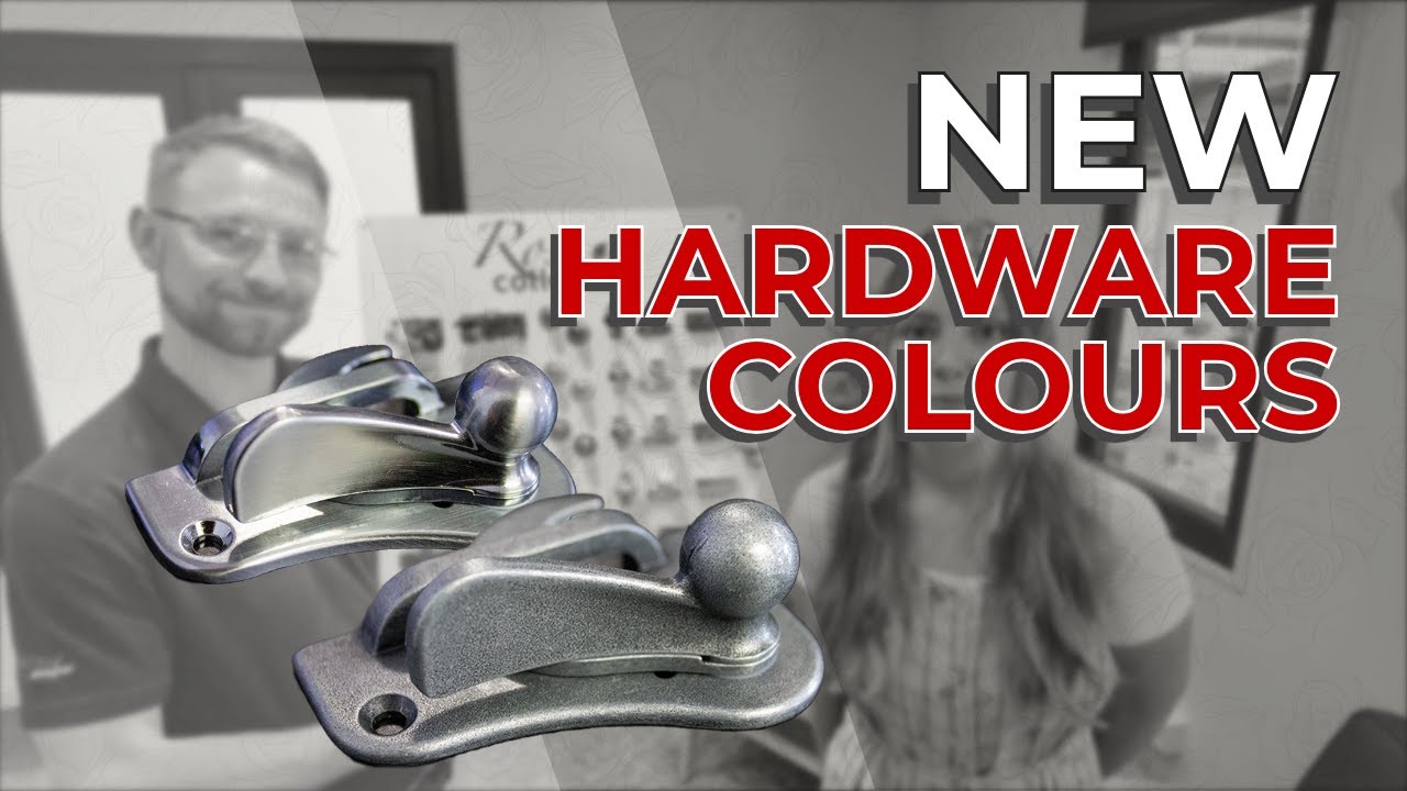 New Hardware Colours - August 2024 | Roseview Windows