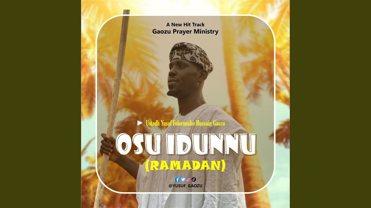 OSU IDUNNU (RAMADAN)