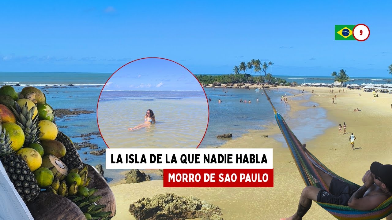 Descubrimos MORRO DE SÃO PAULO: un paraíso escondido en Brasil 🇧🇷